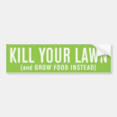 Search for lawn bumper stickers Gardening
