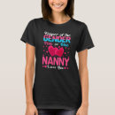 Search for gender keeper tshirts Nanny
