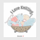 Search for love to knit stickers Knitter