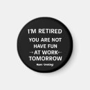 Search for retirement magnets Fun