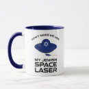 Search for laser mugs Funny