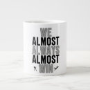 Search for almost there mugs Men