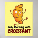Search for croissant gifts Funny