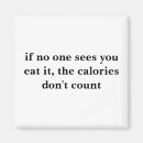 Search for funny diet magnets Calories