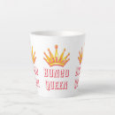 Search for your highness mugs Queen