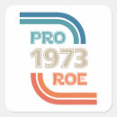 Search for made in 1973 stickers Pro choice