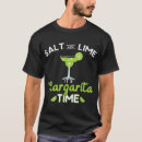 Search for funny margarita tshirts Lime