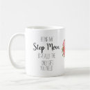 Search for step mom mugs Stepmother