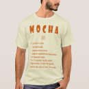 Search for mocha tshirts Americano