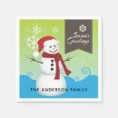 Search for snowman napkins Seasons greetings