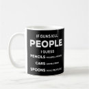 Search for kill people mugs Guns