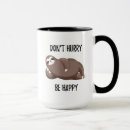 Search for happy sloth mugs Lazy