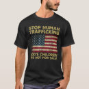 Search for trafficking tshirts Sale