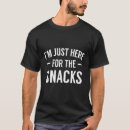 Search for here for the snacks tshirts Food
