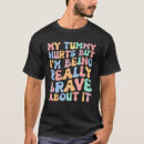 Search for tummy tshirts Humour
