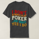 Search for blackjack tshirts Poker