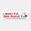Search for dead bumper stickers Cemetery