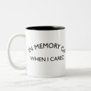 Search for when i cared mugs Sarcastic