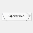 Search for hockey bumper stickers Dad