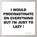 Search for procrastination posters Humour