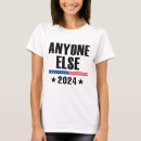 Search for else tshirts Politics