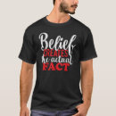 Search for belief tshirts Quote