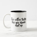 Search for tastes like mugs Funny