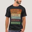 Search for no stigma tshirts Fighting drug addiction