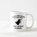 Search for early bird coffee mugs Tired