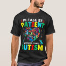 Search for aspergers clothing Please be patient autism