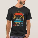 Search for 17th birthday funny tshirts Level