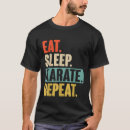 Search for karate mens tshirts Eat