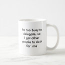 Search for busy mugs Humour