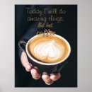Search for funny coffee quotes posters But first coffee