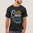 Search for cruise sayings tshirts Boat