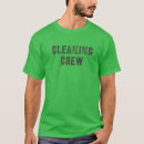 Search for clean up crew tshirts Work