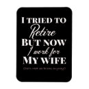 Search for funny work magnets Husband