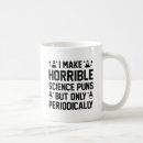 Search for science pun mugs Funny
