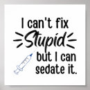 Search for stupid posters Sarcastic