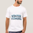 Search for winter is coming tshirts Fantasy