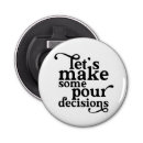 Search for funny sayings bottle openers Party