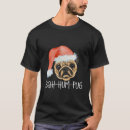 Search for pug christmas tshirts Animal