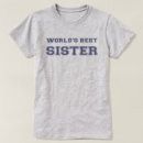 Search for worlds best sister tshirts Greatest