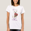 Search for westie mom tshirts Puppy
