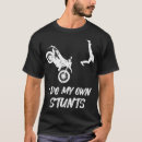 Search for i do my own stunts tshirts Funny