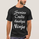 Search for credit analyst tshirts Work