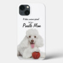 Search for poodle mum iphone cases Pet