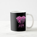Search for breast cancer hope mugs Cure