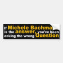 Search for michele bachmann bumper stickers President