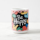 Search for happy slogan mugs Motivational